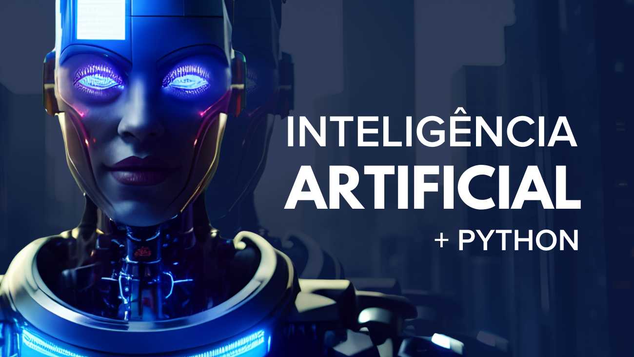 Inteligência Artificial com Python (EA251) | Portal Cursos Rápido